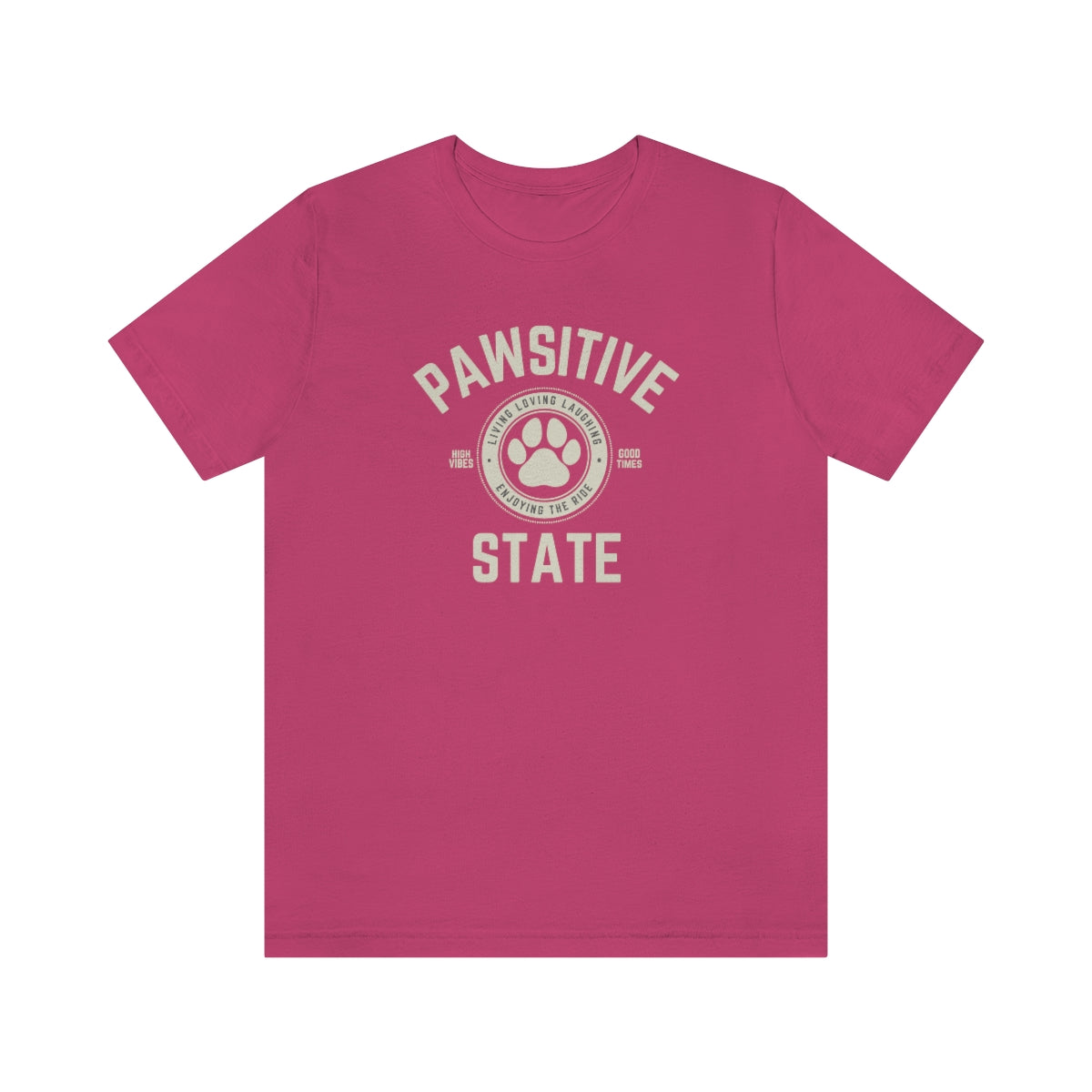 Pawsitive State Unisex T-Shirt Light Design on Dark