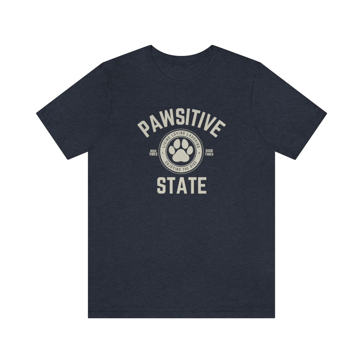 Pawsitive State Unisex T-Shirt Light Design on Dark