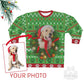 Holiday Ugly Christmas Sweater Sweatshirt Green Personalize Customize With Your Own Dog Photo