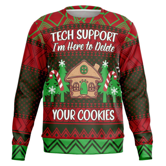 Holiday Ugly Christmas Sweater Sweatshirt TECH SUPPORT HERE TO DELETE YOUR COOKIES