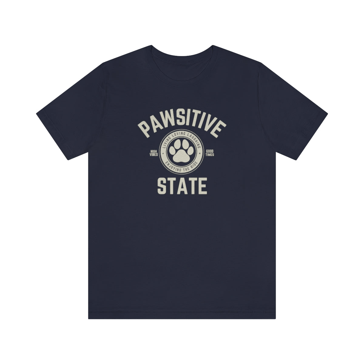 Pawsitive State Unisex T-Shirt Light Design on Dark