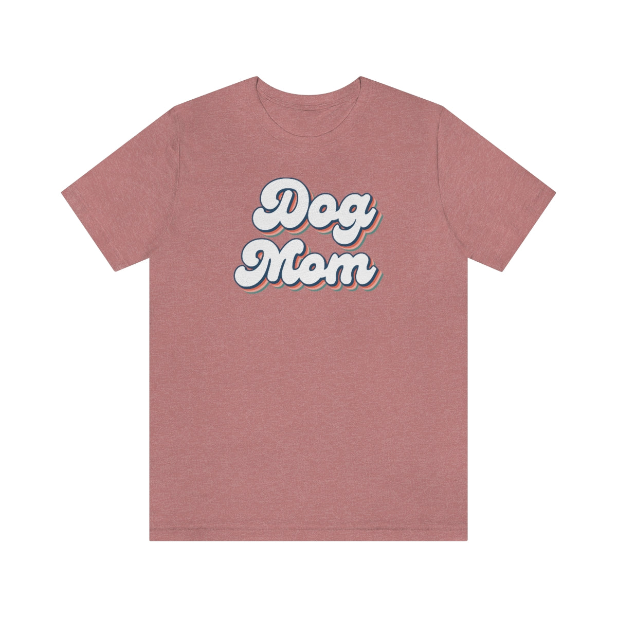 Dog Mom T-Shirt, Dog Tee Shirt, Dog Lover, Dog Mom Gift, Gift Dog T-shirt, Retro T-Shirt