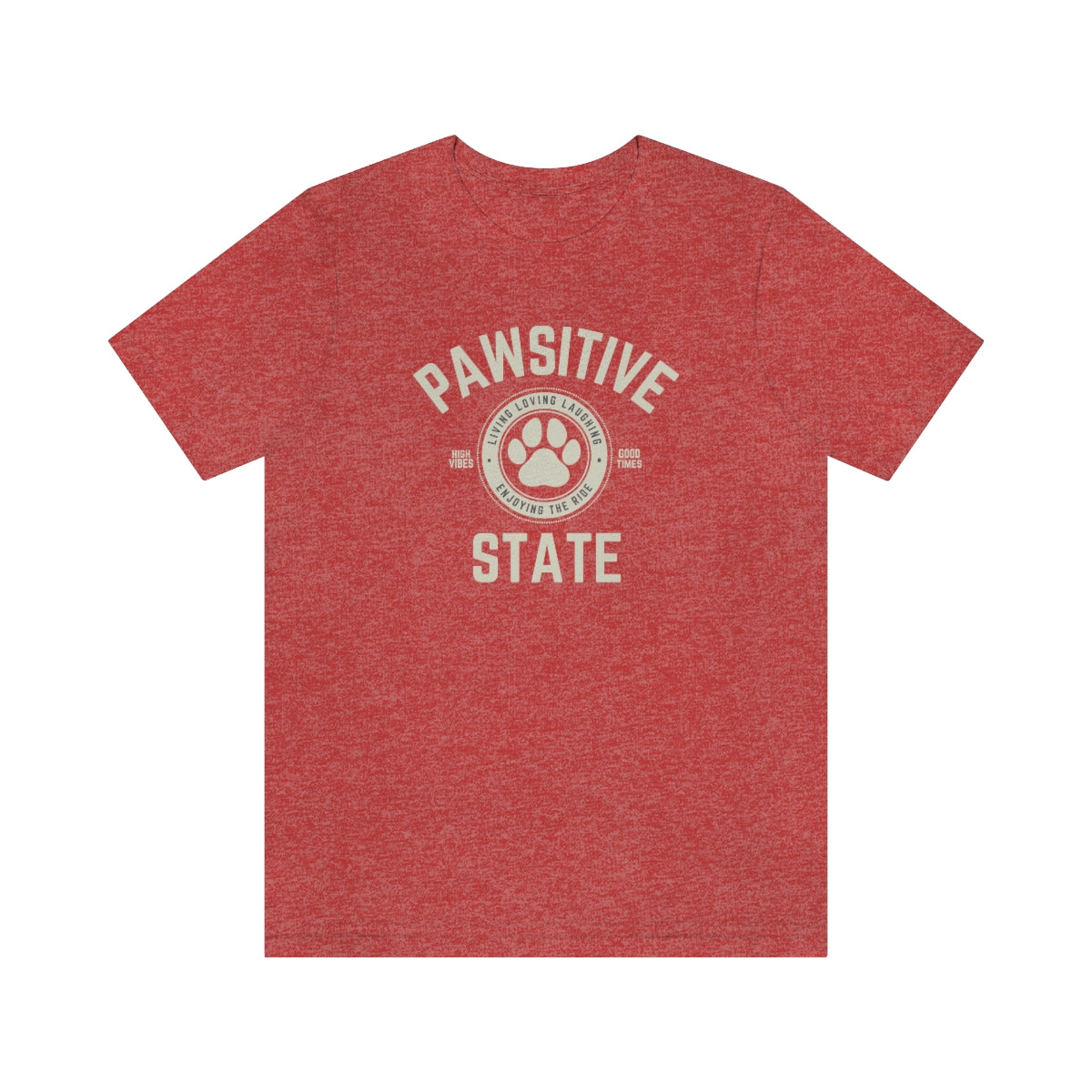 Pawsitive State Unisex T-Shirt Light Design on Dark