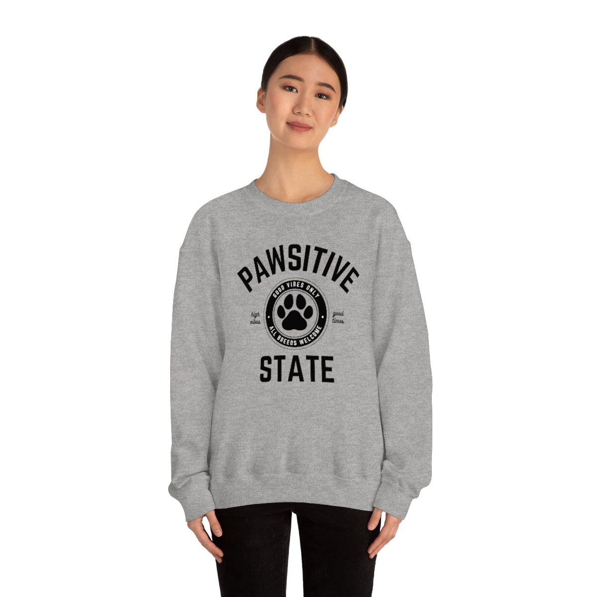 Pawsitive State, Good Vibes Only Unisex Sweatshirt