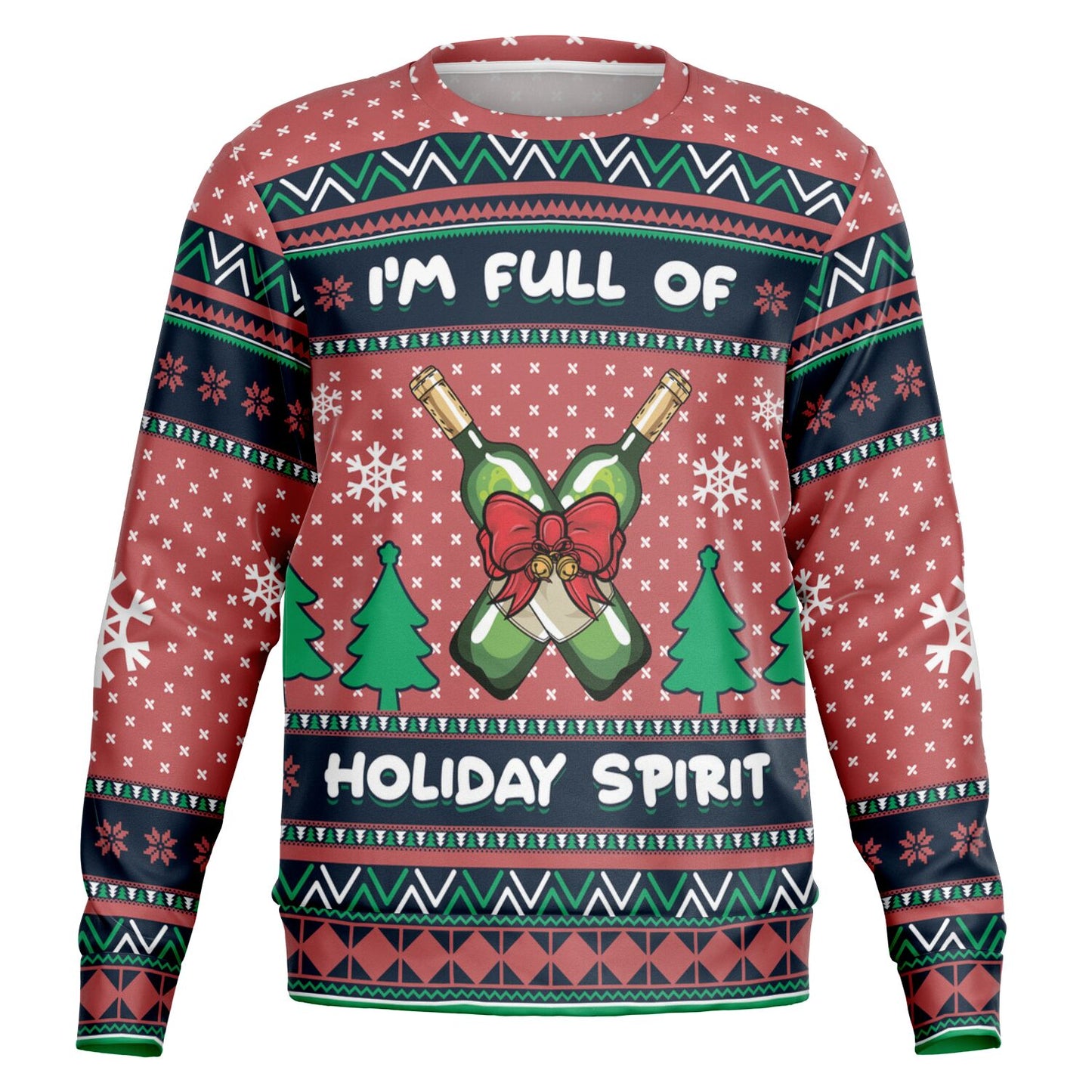 Holiday Ugly Christmas Sweater Sweatshirt FULL OF HOLIDAY SPIRIT