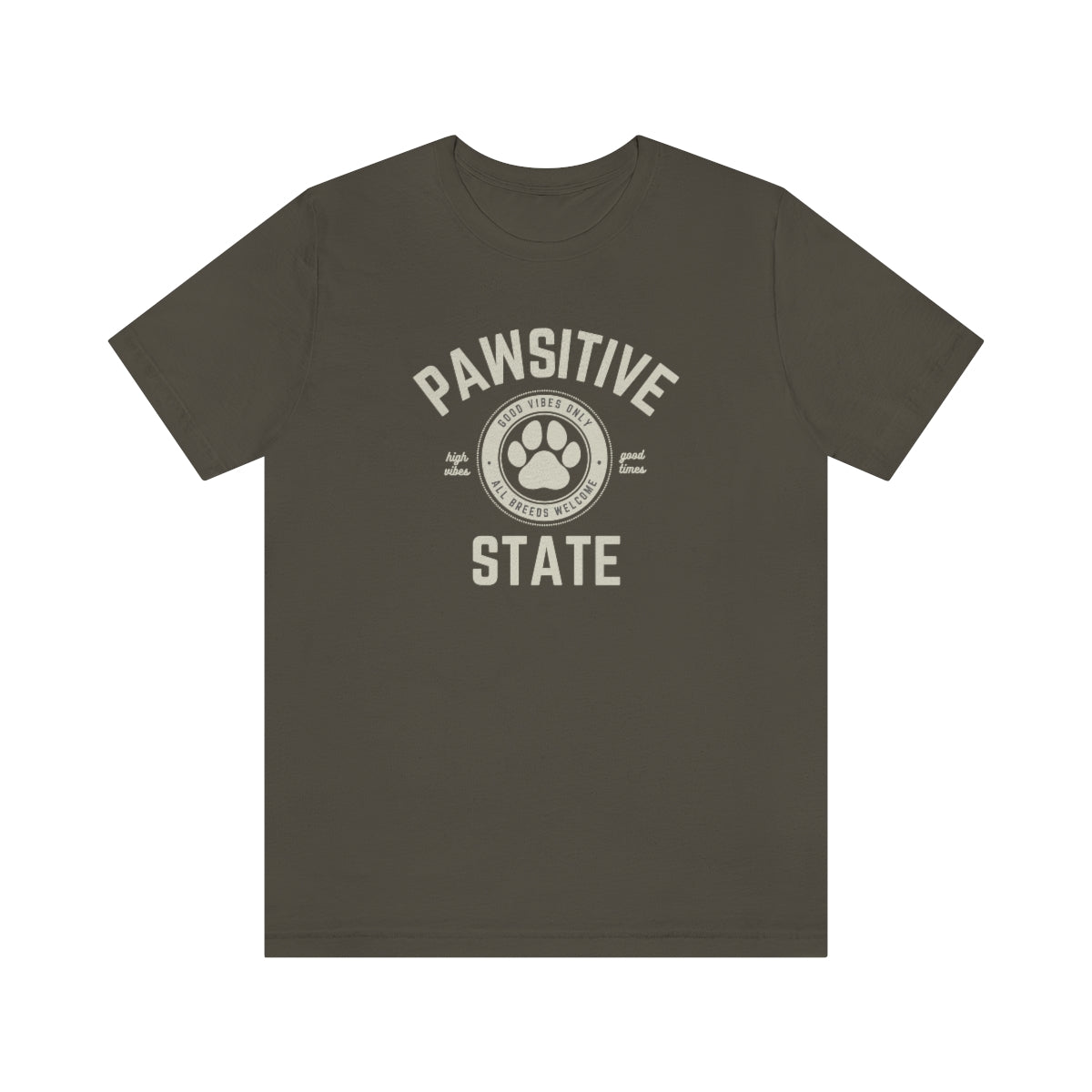 Pawsitive State Good Vibes Only Unisex Short Sleeve T-Shirt