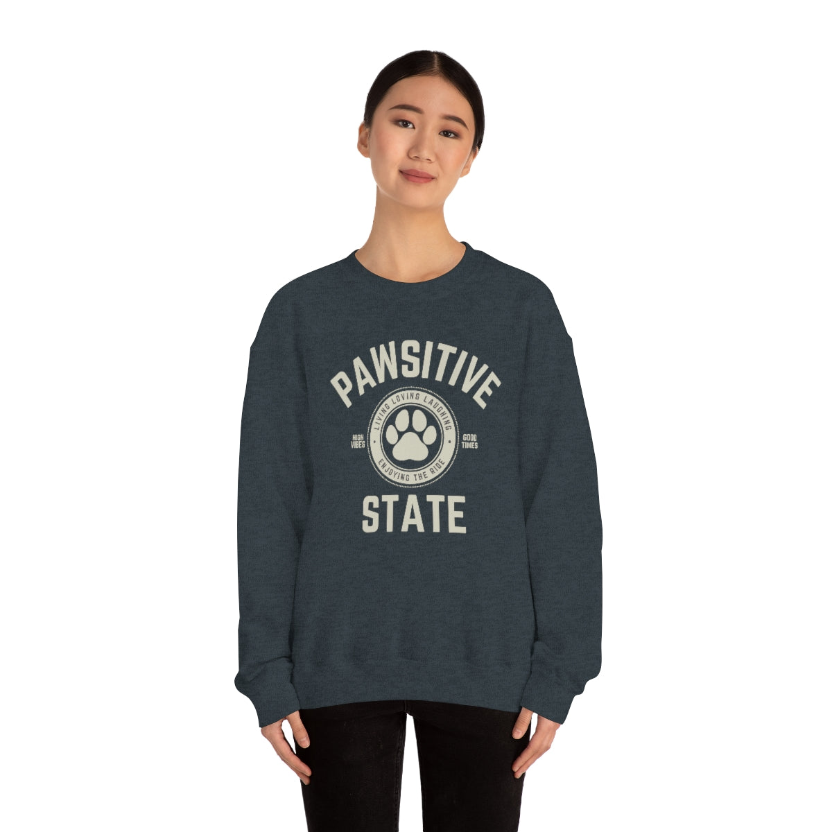 Pawsitive State Unisex Sweatshirt