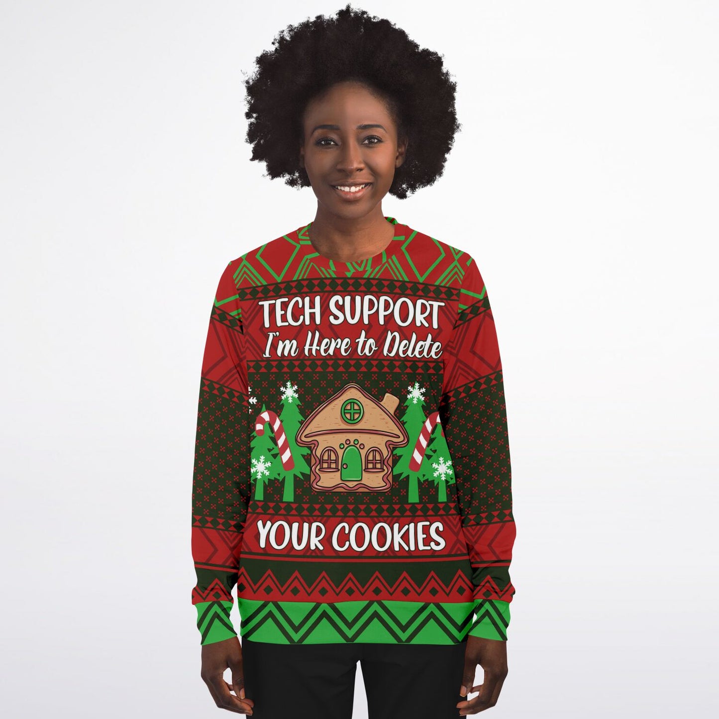 Holiday Ugly Christmas Sweater Sweatshirt TECH SUPPORT HERE TO DELETE YOUR COOKIES