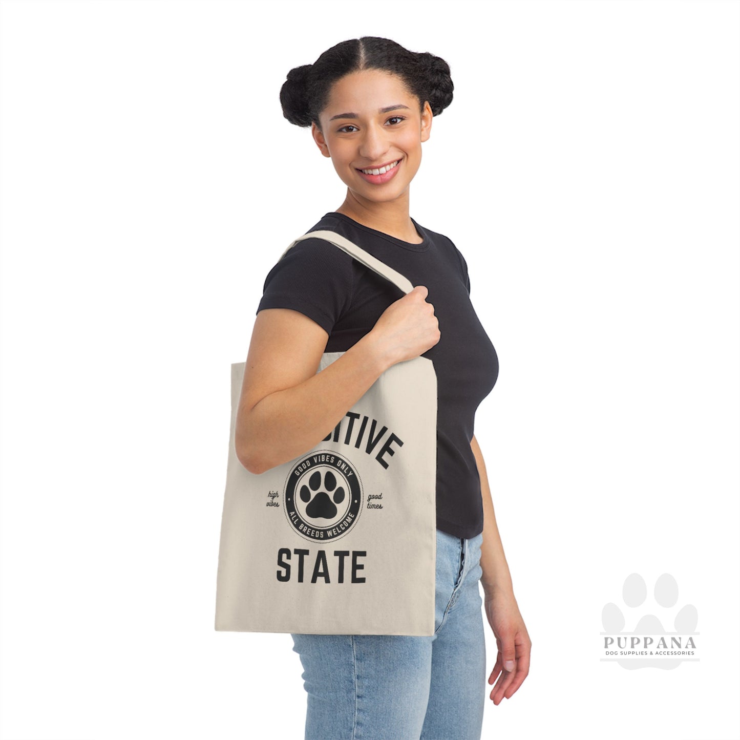 Pawsitive State Canvas Tote Bag Good Vibes Only